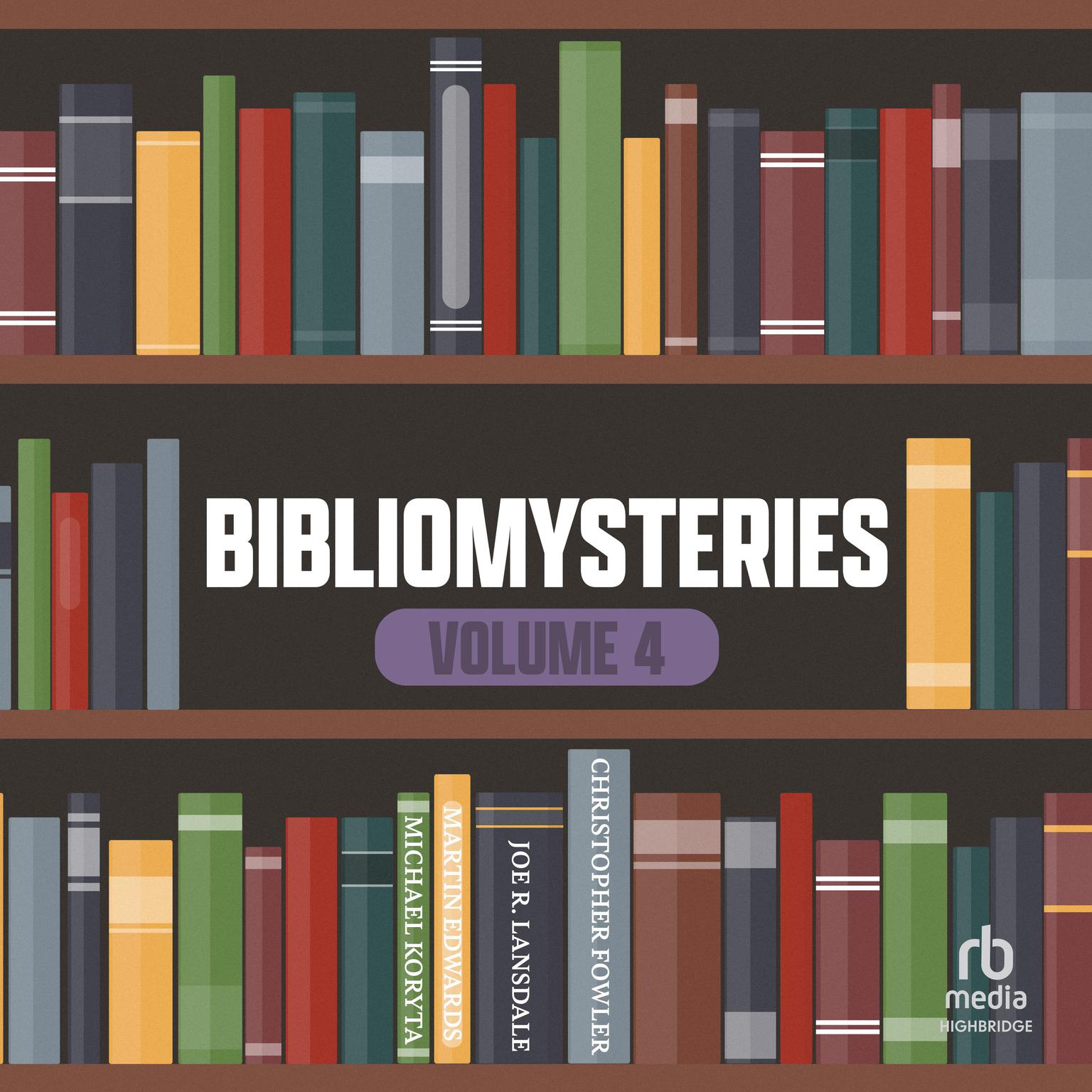 Bibliomysteries Volume 4 Audiobook, by Christopher Fowler