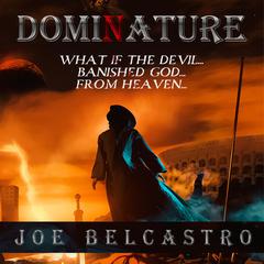 Dominature Audiobook, by Joe Belcastro
