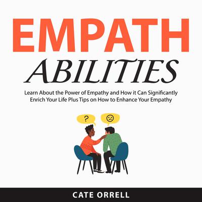 Empath Abilities Audiobook, by Cate Orrell