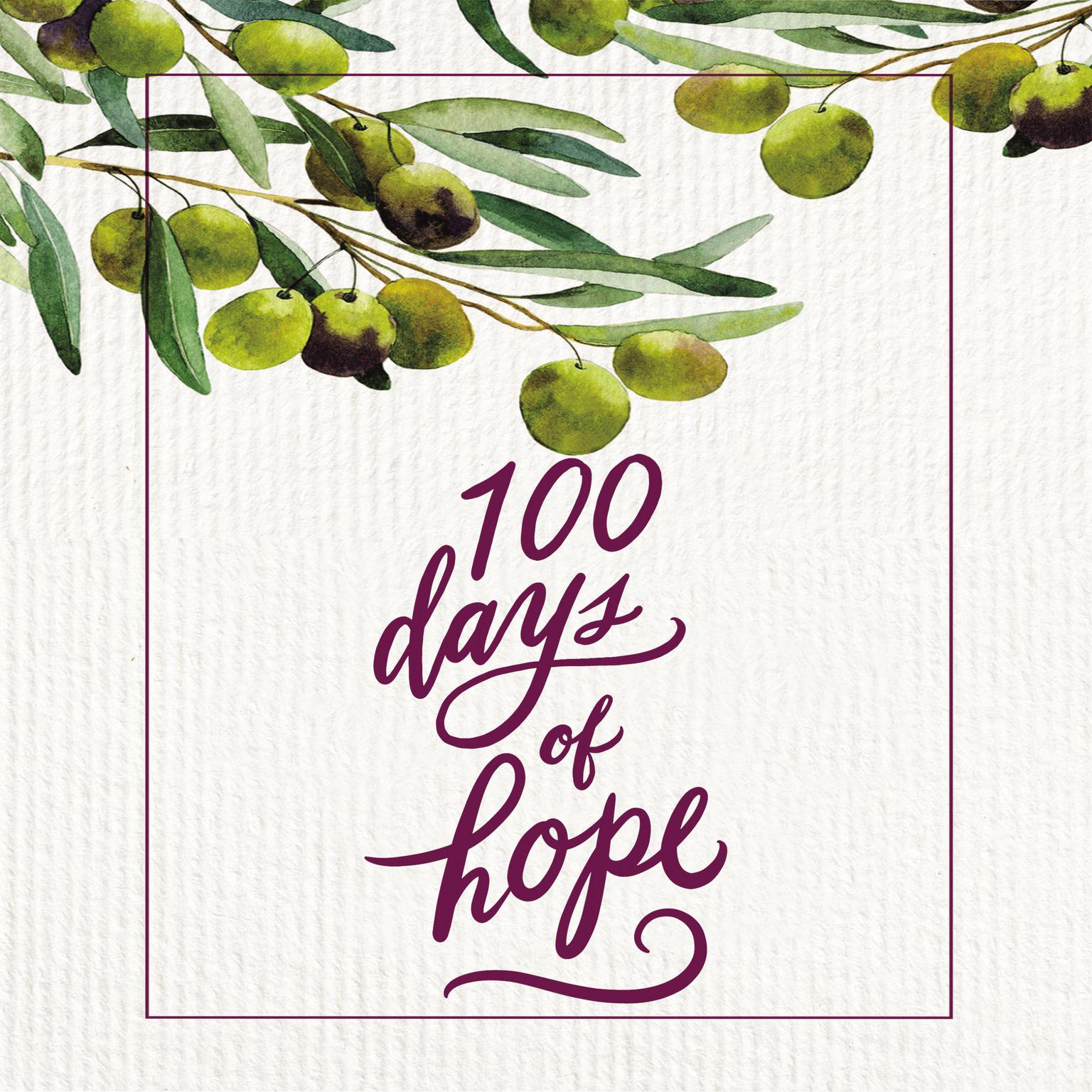 100 Days of Hope Audiobook, by Thomas Nelson