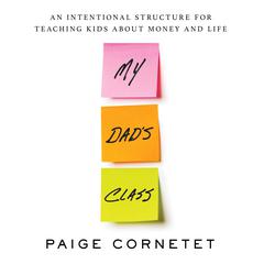 My Dads Class Audiobook, by Paige Cornetet