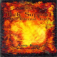 Tech Support Audiobook, by Anna Rose