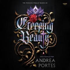 Creeping Beauty Audiobook, by Andrea Portes