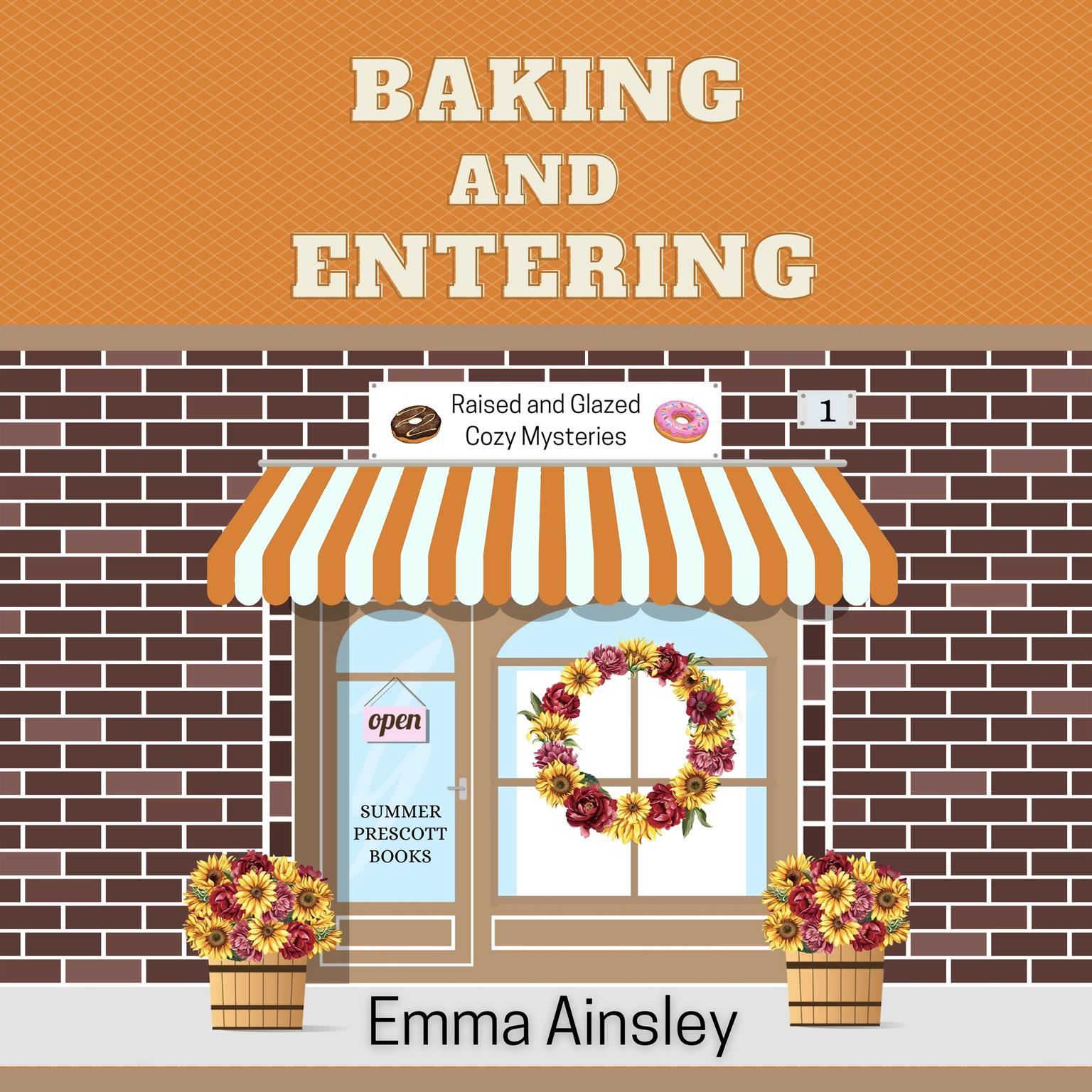 Baking and Entering Audiobook, by Emma Ainsley