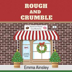 Rough and Crumble Audiobook, by Emma Ainsley