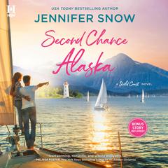 Second Chance Alaska Audiobook, by Jennifer Snow