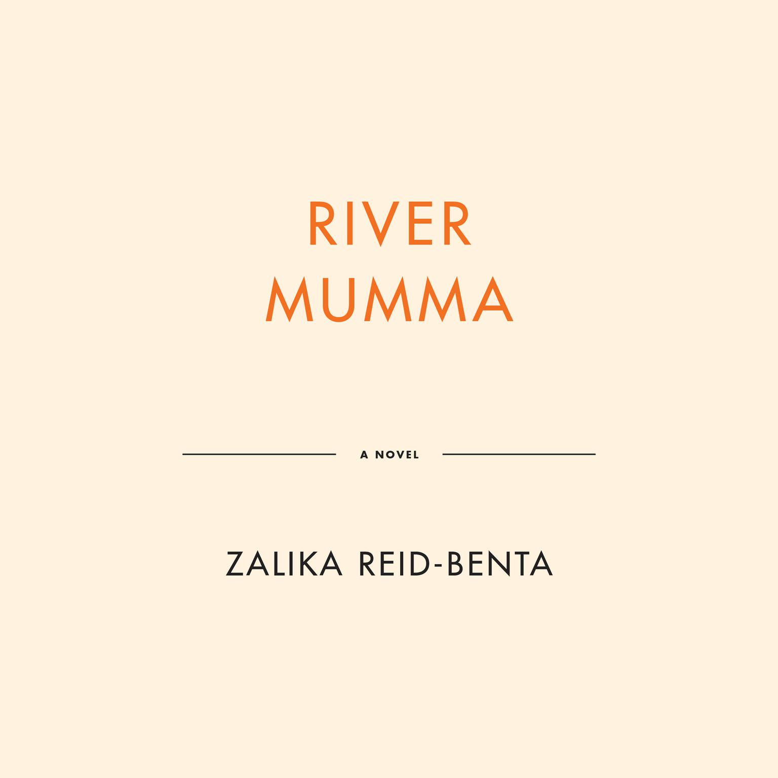 River Mumma Audiobook, by Zalika Reid-Benta