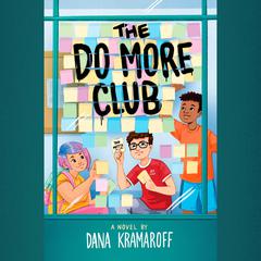 The Do More Club Audiobook, by Dana Kramaroff