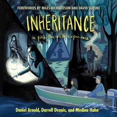 Inheritance: A pick-the-path experience Audiobook, by Darrell Dennis