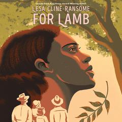 For Lamb Audiobook, by Lesa Cline-Ransome