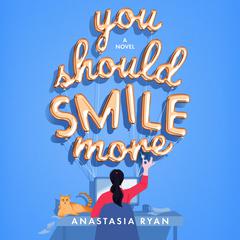 You Should Smile More Audiobook, by 