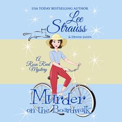 Murder on the Boardwalk Audiobook, by Lee Strauss
