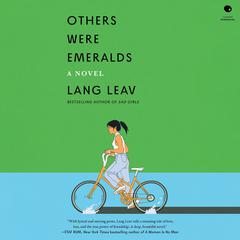 Others Were Emeralds: A Novel Audiobook, by Lang Leav