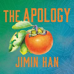 The Apology Audiobook, by Jimin Han