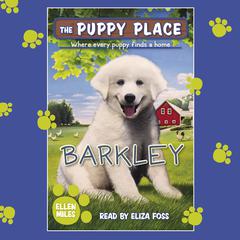 Barkley (The Puppy Place #66) Audiobook, by Ellen Miles
