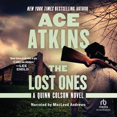 The Lost Ones Audiobook, by Ace Atkins