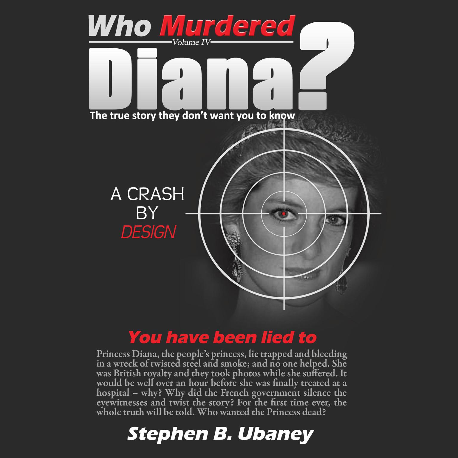 Who Murdered Diana? Audiobook, by Stephen B.  Ubaney 