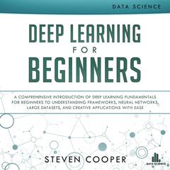 Deep Learning for Beginners Audiobook, by 
