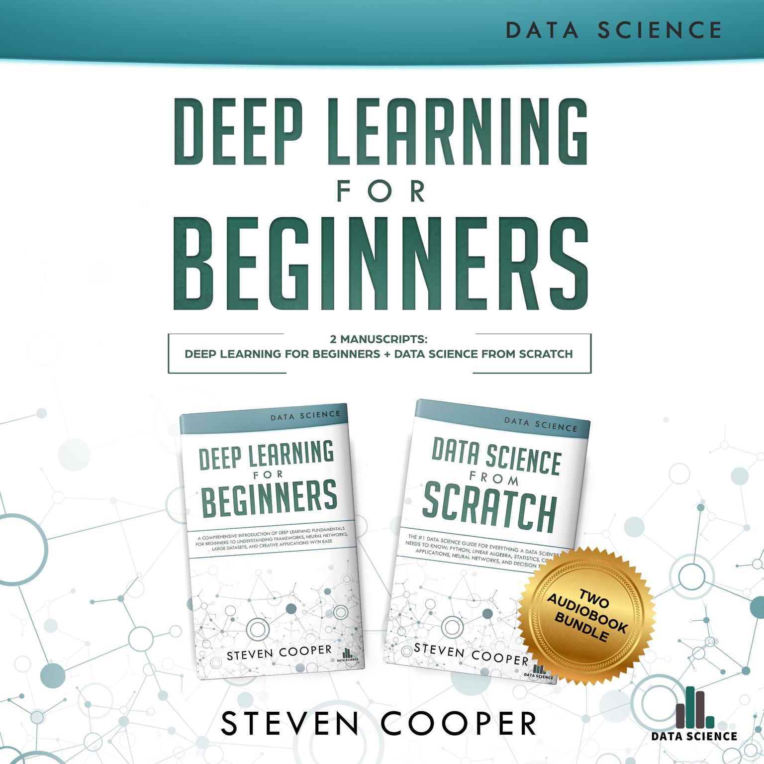 Deep Learning for Beginners: 2 in 1 Audiobook, by Steven Cooper