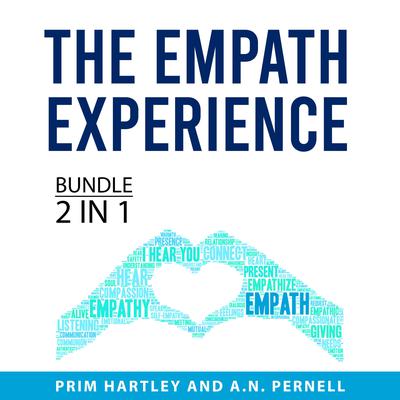 The Empath Experience Bundle, 2 in 1 Bundle Audiobook, by A.N. Pernell