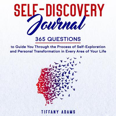 Self-Discovery Journal Audiobook, by Tiffany Adams