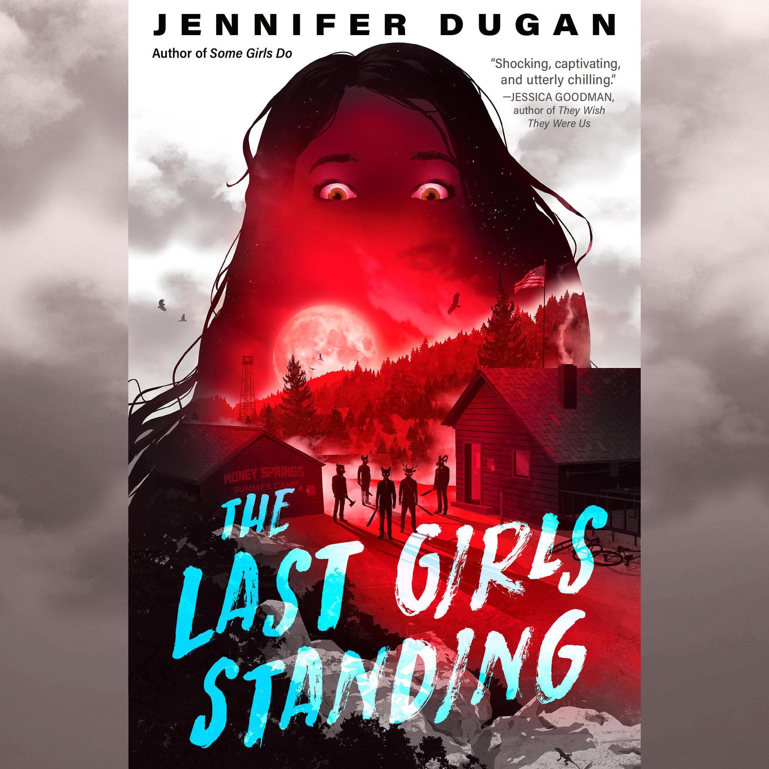 The Last Girls Standing Audiobook, by Jennifer Dugan