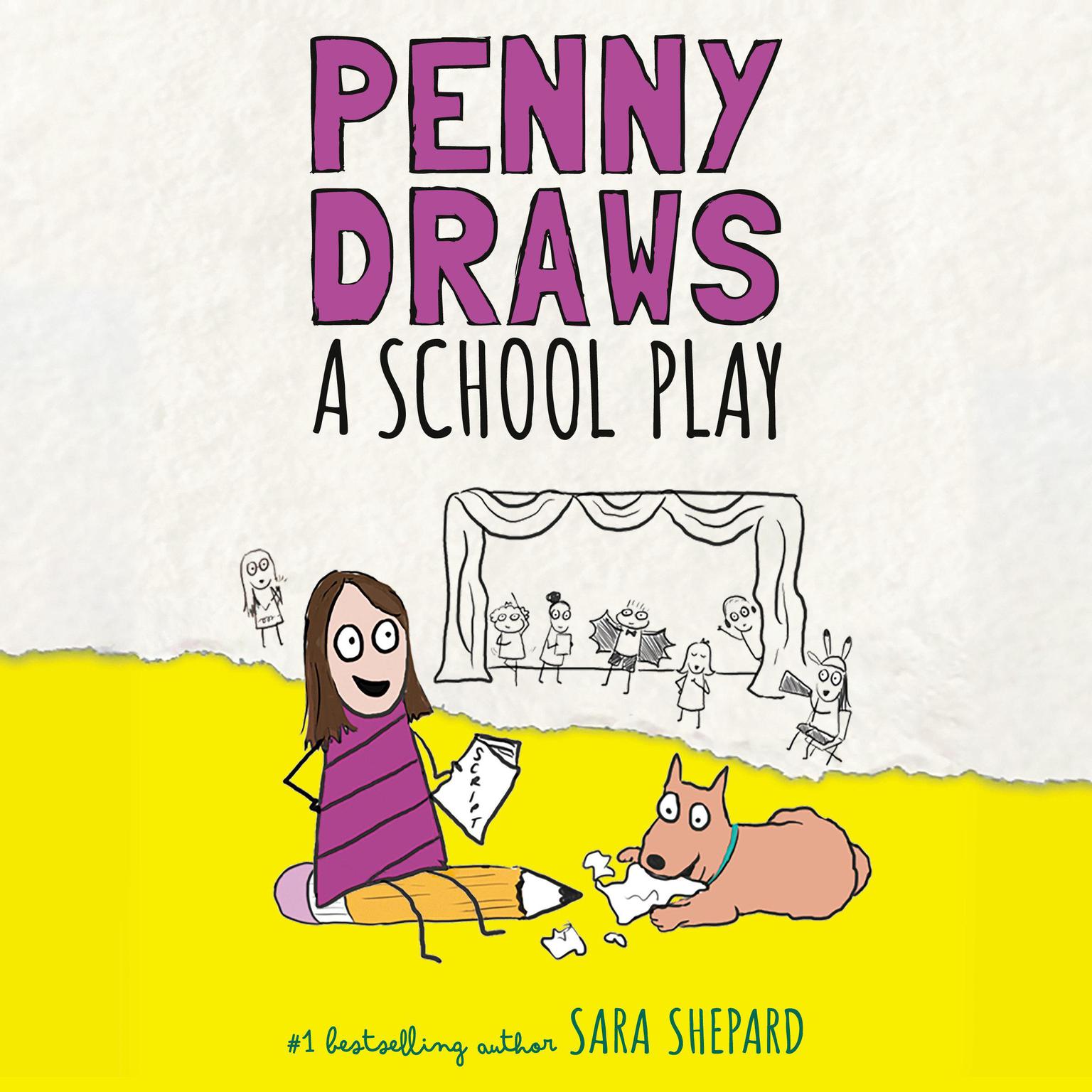 Penny Draws a School Play Audiobook, by Sara Shepard