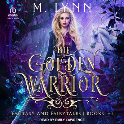 The Golden Warrior Audiobook, by M. Lynn