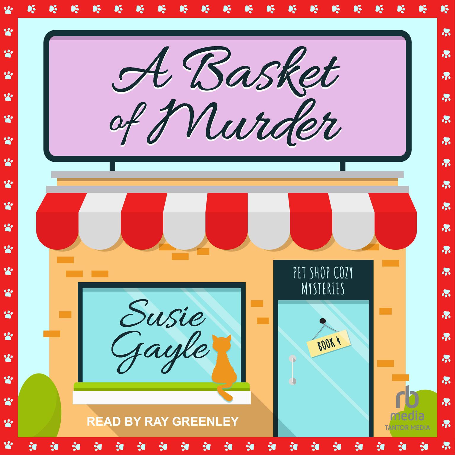 A Basket of Murder Audiobook, by Susie Gayle