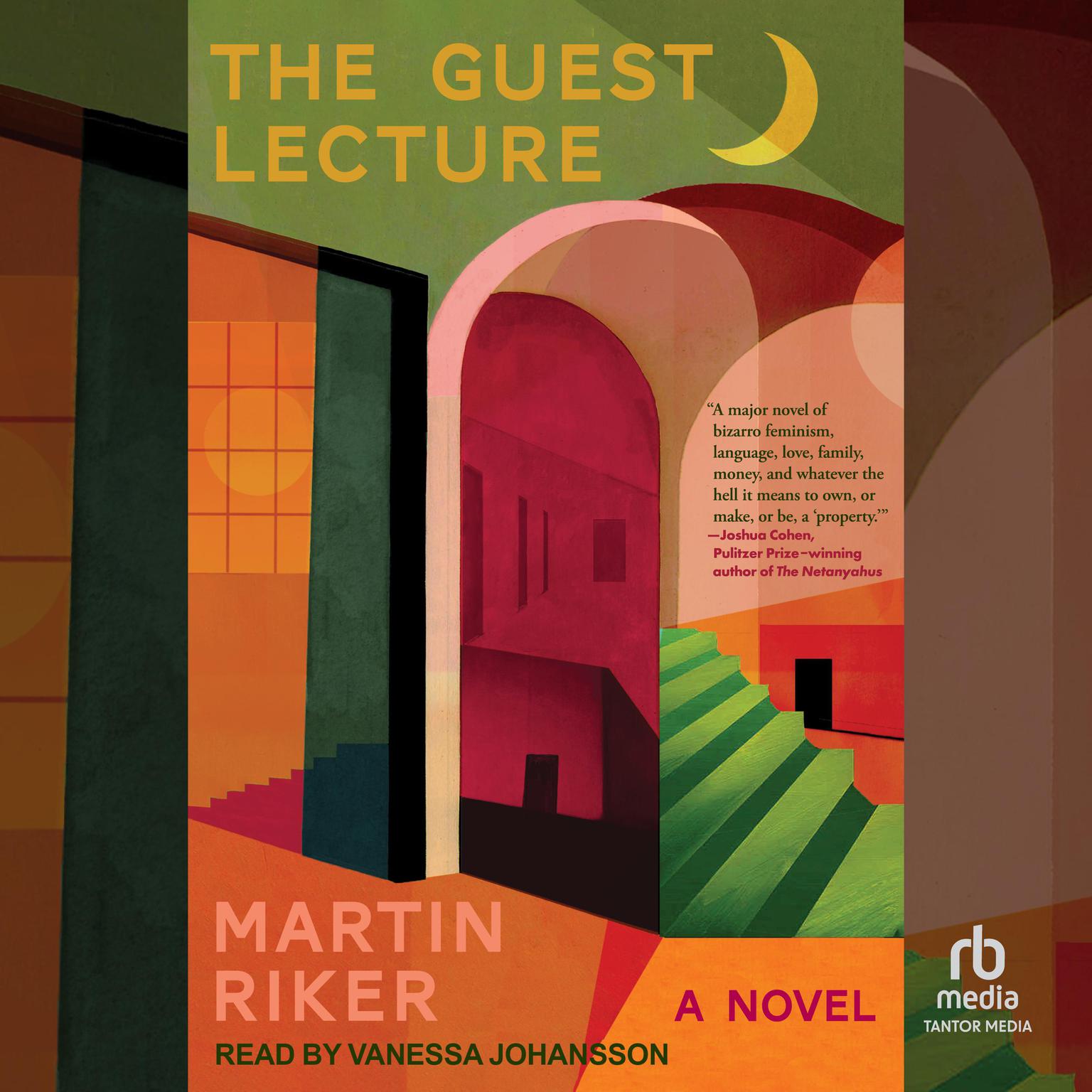 The Guest Lecture: A Novel Audiobook, by Martin Riker