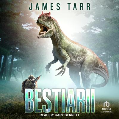 Bestiarii Audiobook, by James Tarr