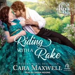 Riding with a Rake Audiobook, by Cara Maxwell