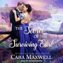 The Secret of the Surviving Earl Audiobook, by Cara Maxwell