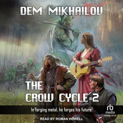 The Crow Cycle 2 Audiobook, by Dem Mikhailov