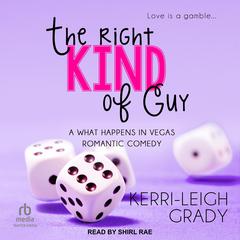 The Right Kind of Guy Audiobook, by Kerri-Leigh Grady