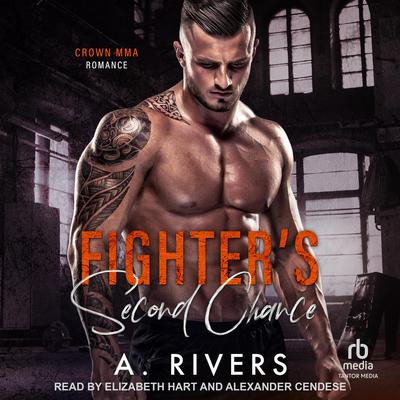 Fighter's Second Chance Audiobook, by A. Rivers