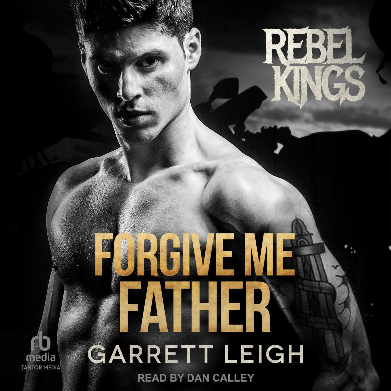 Forgive Me Father Audiobook, by Garrett Leigh