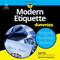 Modern Etiquette For Dummies Audiobook, by Sue Fox