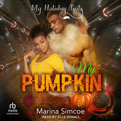 My Pumpkin Audiobook, by Marina Simcoe