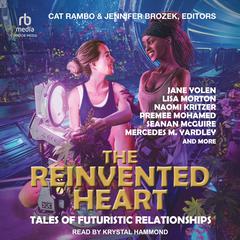 The Reinvented Heart Audiobook, by Author Info Added Soon