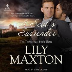 A Scots Surrender Audiobook, by Lily Maxton