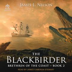 The Blackbirder Audiobook, by James L. Nelson