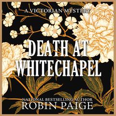 Death at Whitechapel Audiobook, by 
