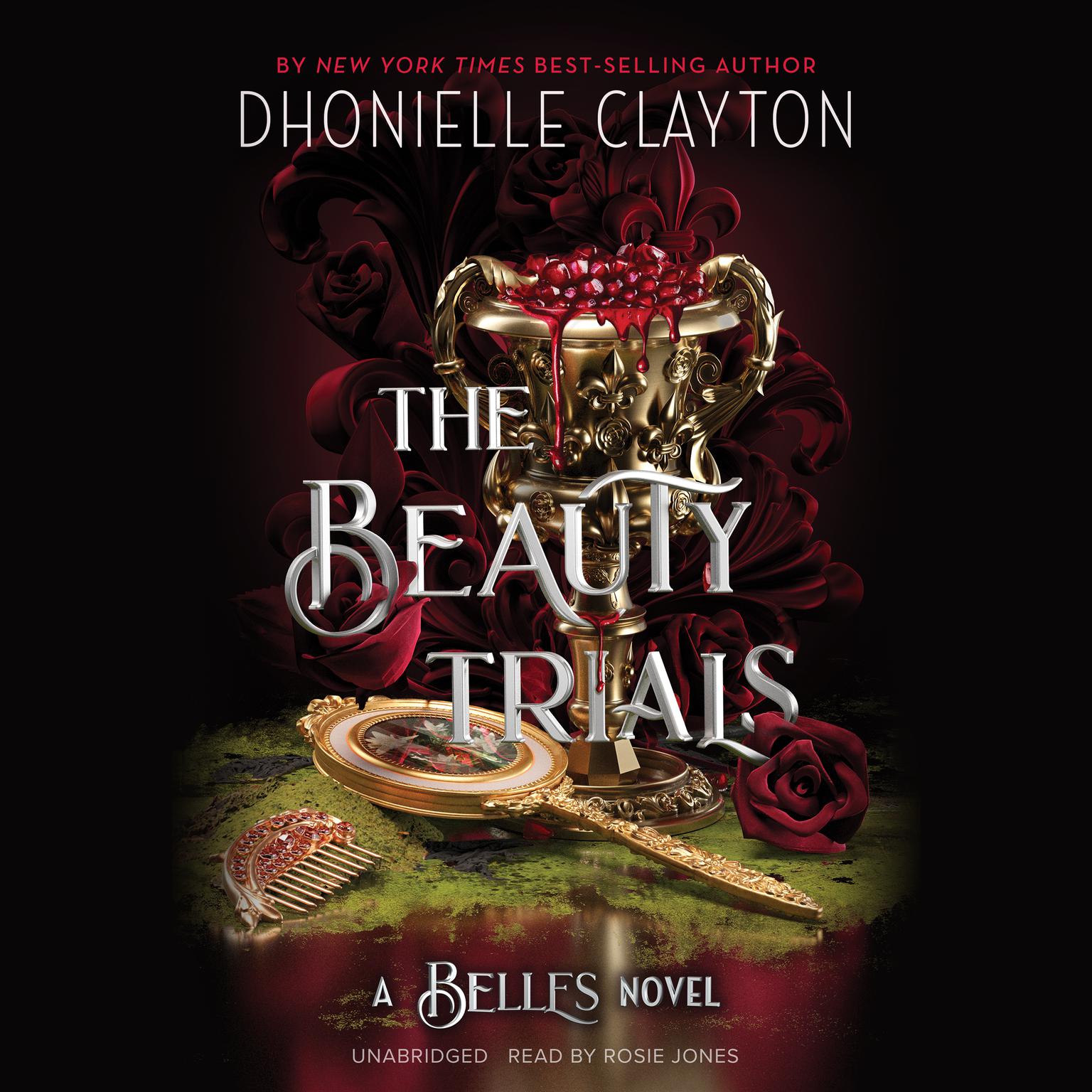 The Beauty Trials Audiobook, by Dhonielle Clayton