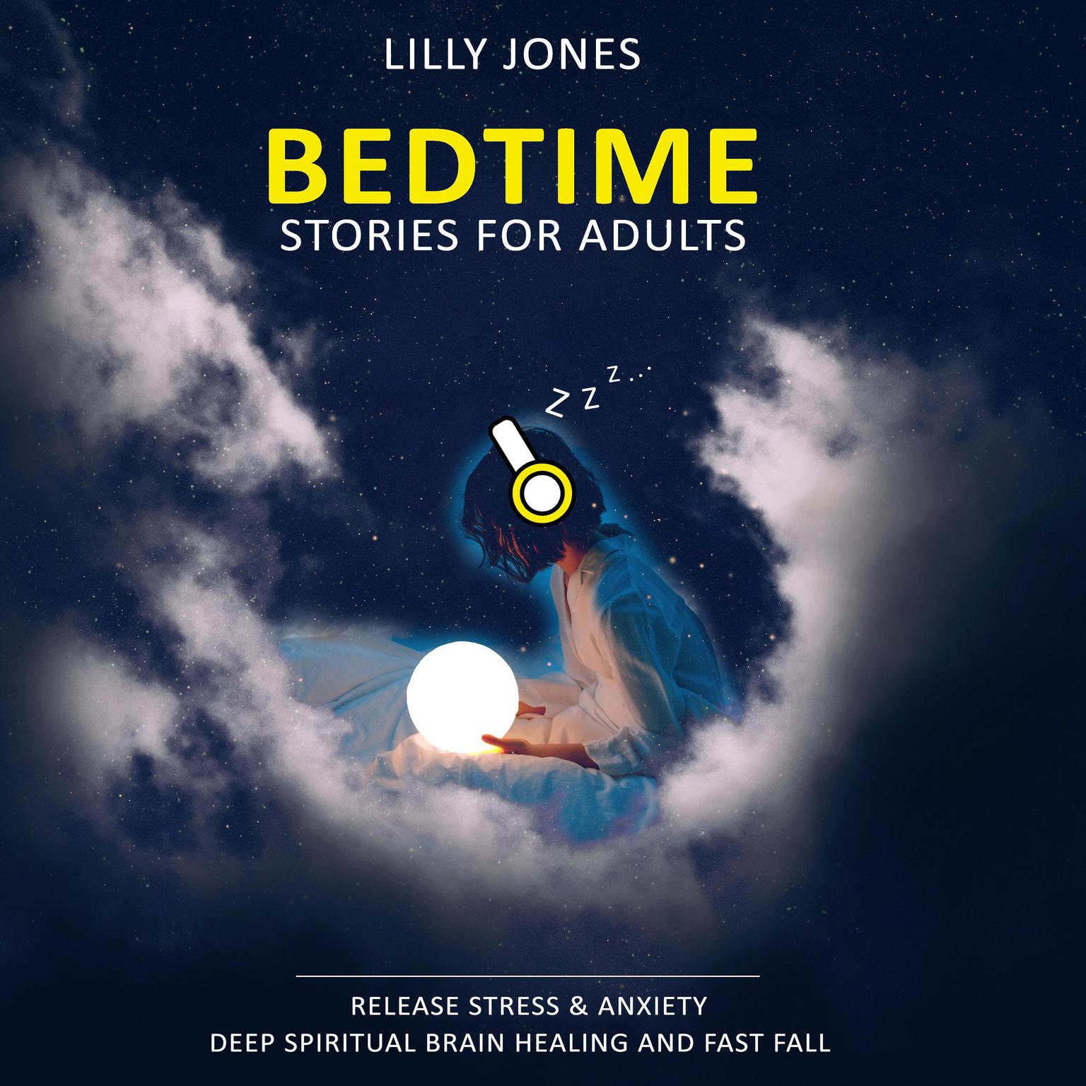 Bedtime Stories for Adults Audiobook, by Lilly Jones