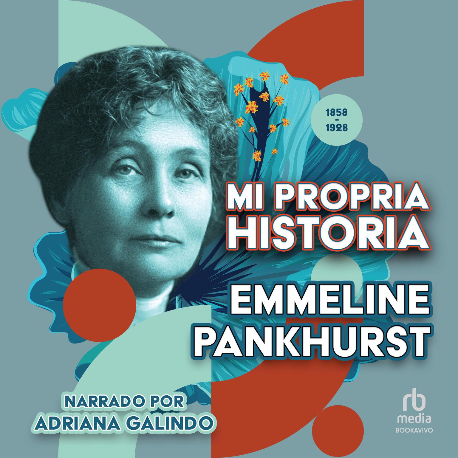 Mi historia Audiobook, by Emmeline Pankhurst