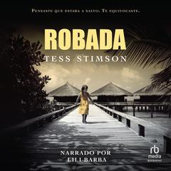 Robada Audiobook, by Tess Stimson