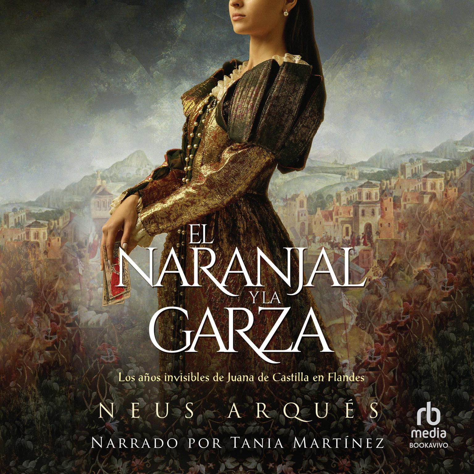El Naranjal y la Garza Audiobook, by Neus Arques