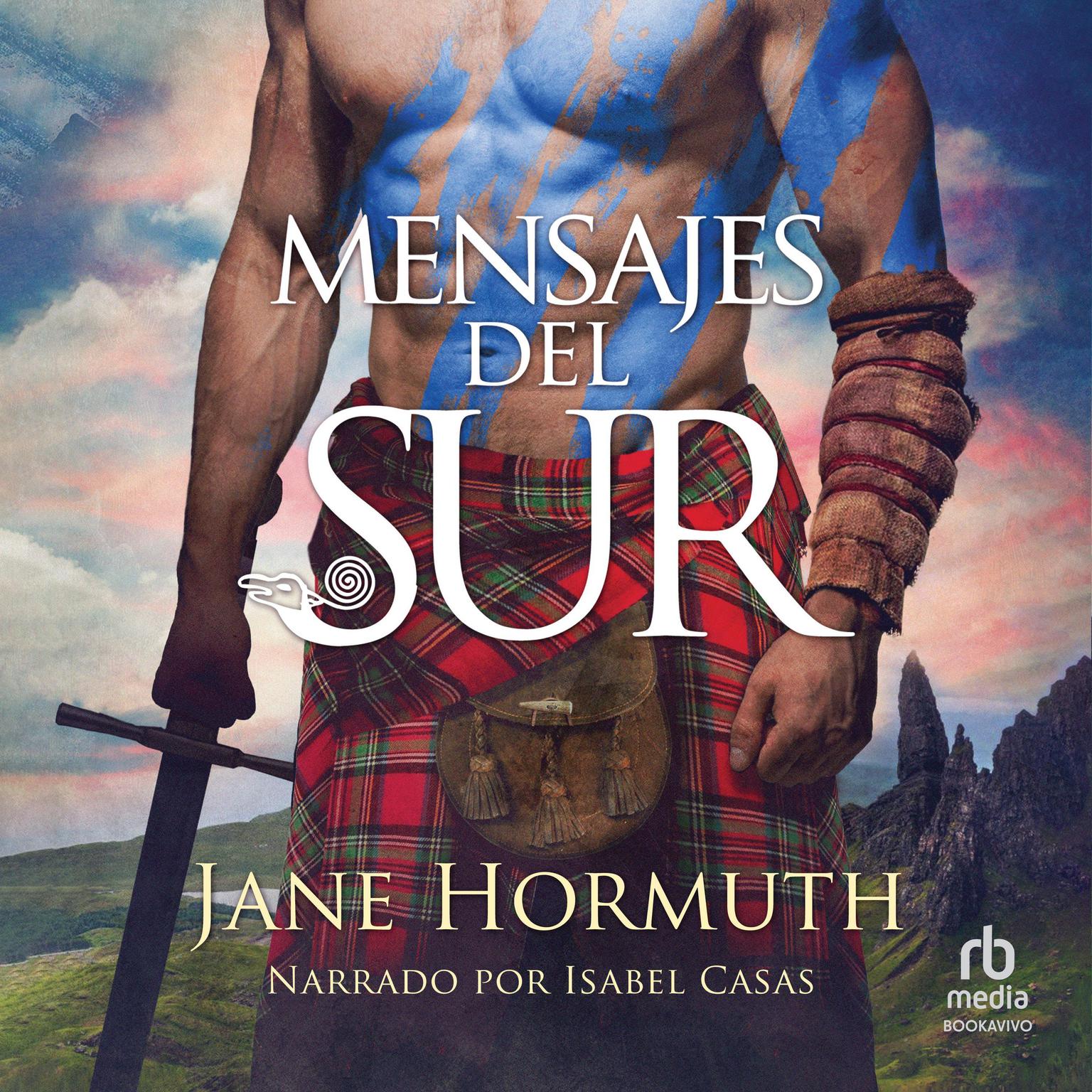 Mensajes del Sur Audiobook, by Jane Hormuth