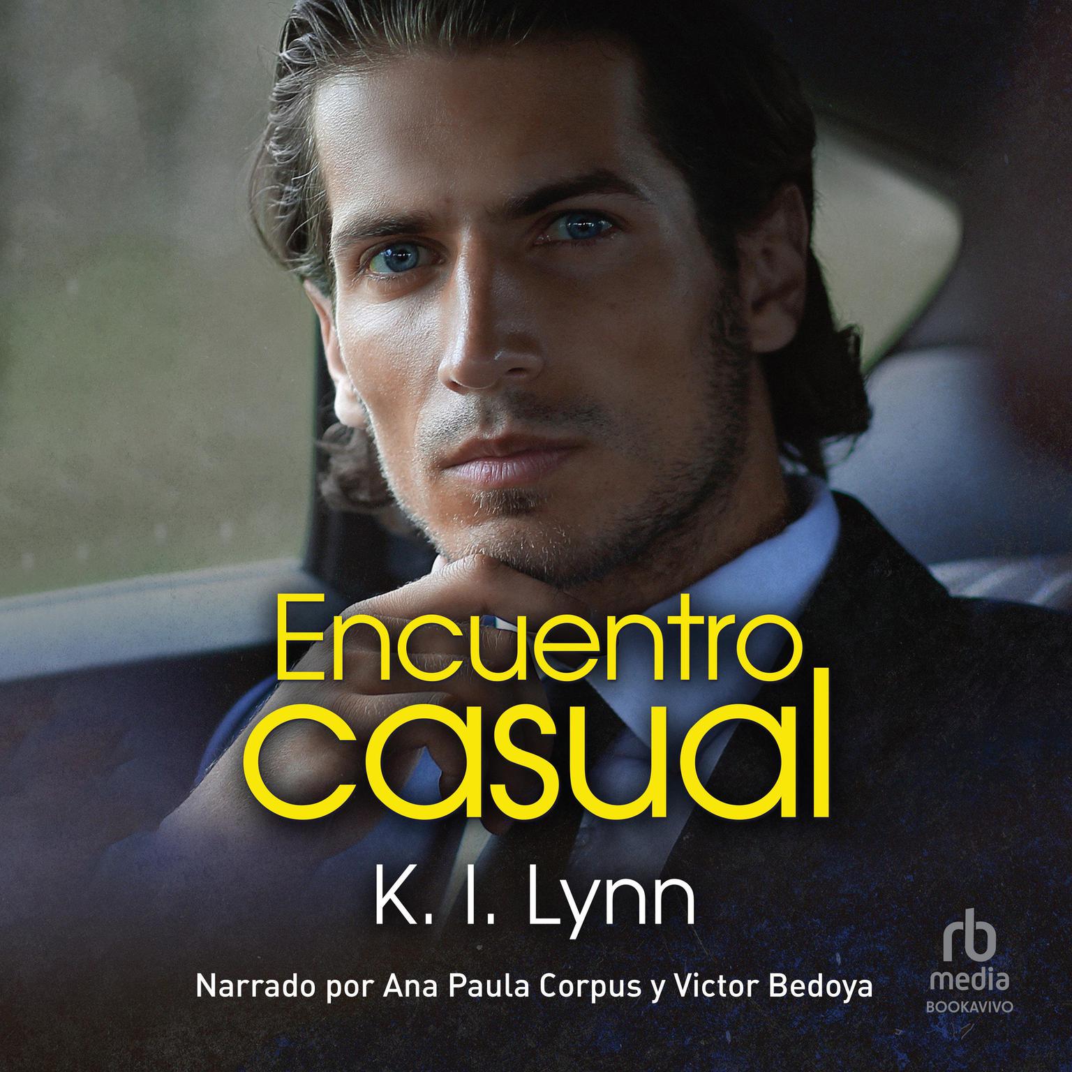 Encuentro Casual Audiobook, by K.I. Lynn